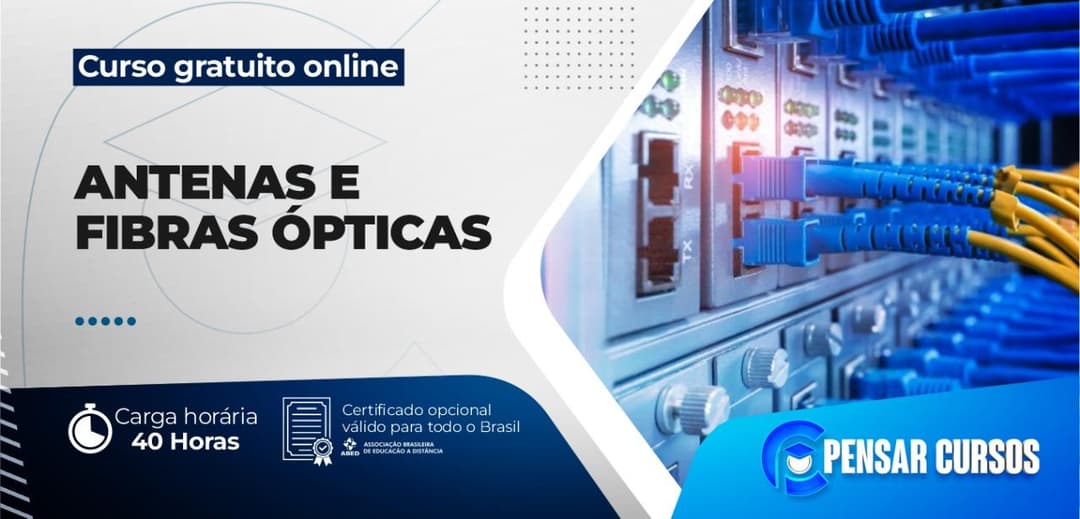 Antenas e Fibras Ópticas