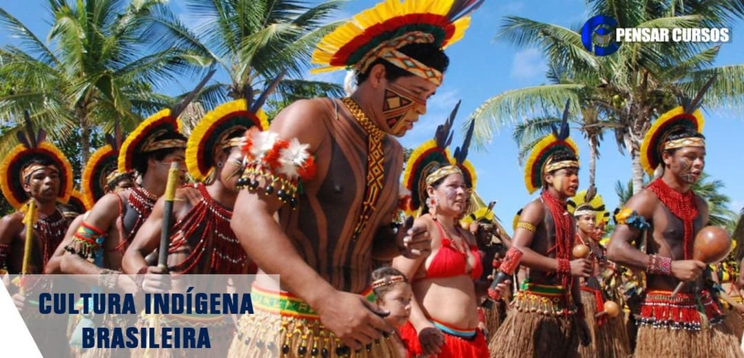 Cultura Indígena Brasileira