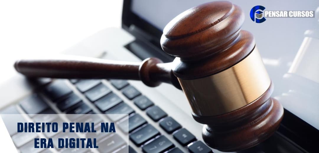 Direito Penal na Era Digital