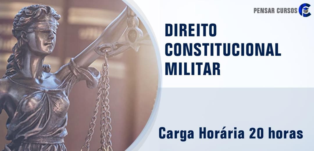 Direito Constitucional Militar