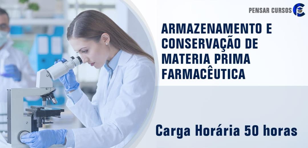Armazenamento e Conservação de Matéria Prima Farmacêutica