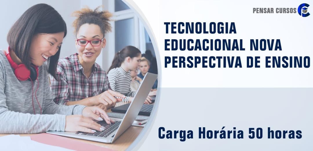 Tecnologia Educacional Nova Perspectiva de Ensino