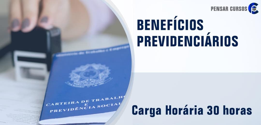 Benefícios Previdenciários