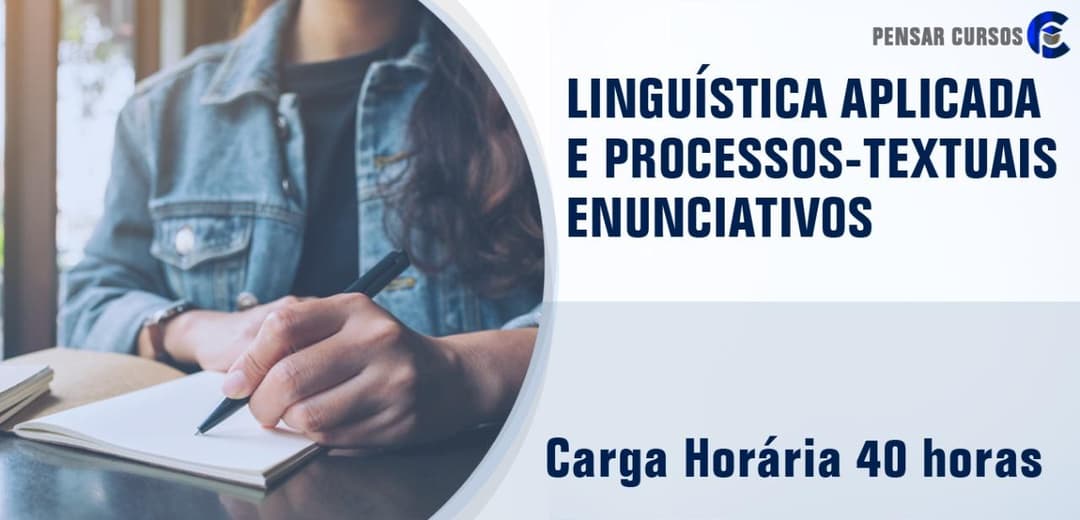 Linguística Aplicada e Processo-Textuais Enunciativos