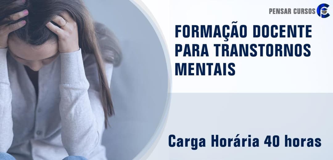 Formação Docente para Transtornos Mentais