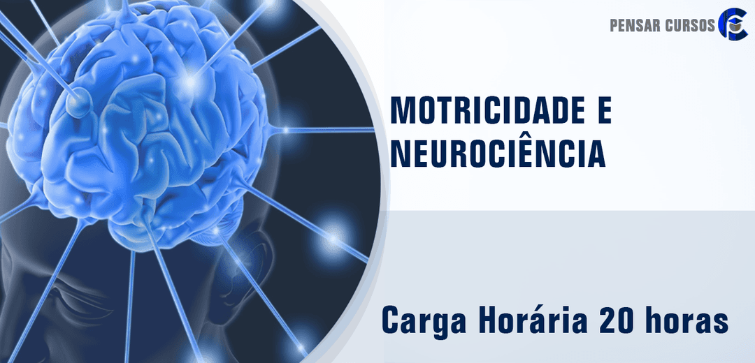 Motricidade e Neurociência