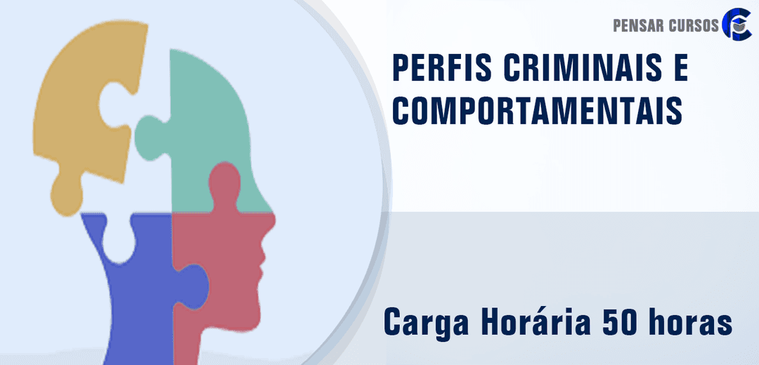 Perfis Criminais e Comportamentais