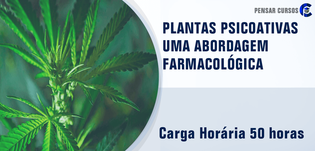 Plantas Psicoativas uma Abordagem Farmacológica