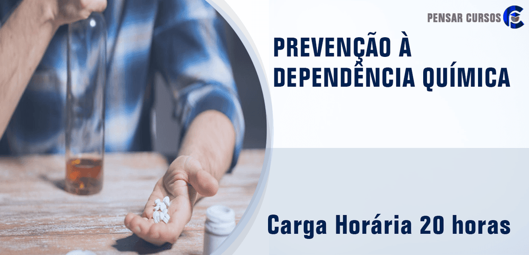 Prevenção à Dependência Química