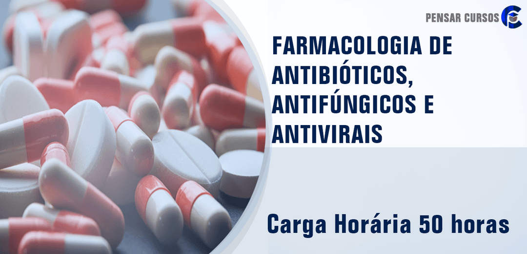 Farmacologia de Antibióticos, Antifúngicos e Antivirais