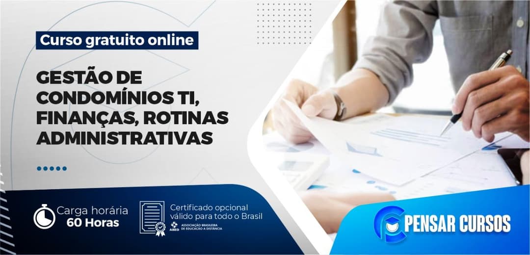 Gestão de Condomínios: TI, Finanças, Rotinas Administrativas