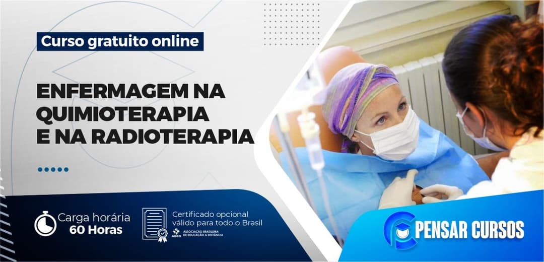 Enfermagem na Quimioterapia e na Radioterapia
