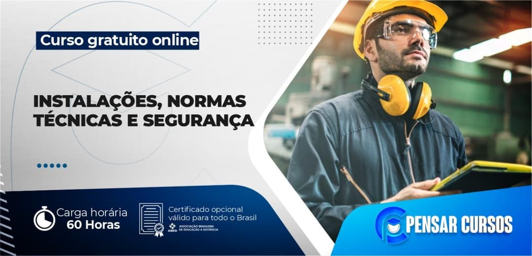 Instalações, Normas Técnicas e Segurança