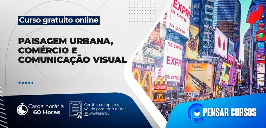 Paisagem Urbana, Comércio e Comunicação Visual