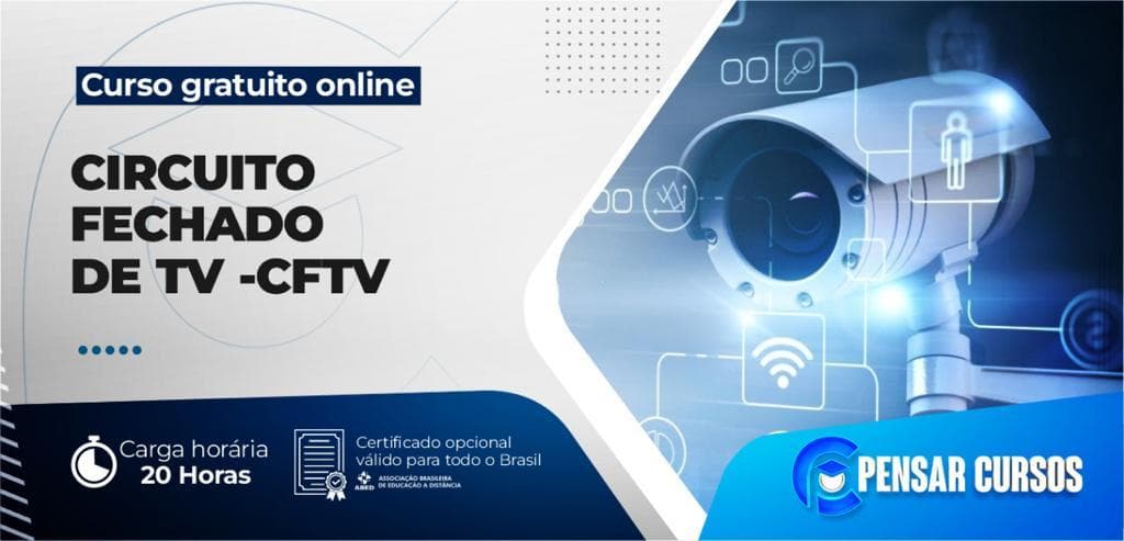 Circuito Fechado de TV - CFTV