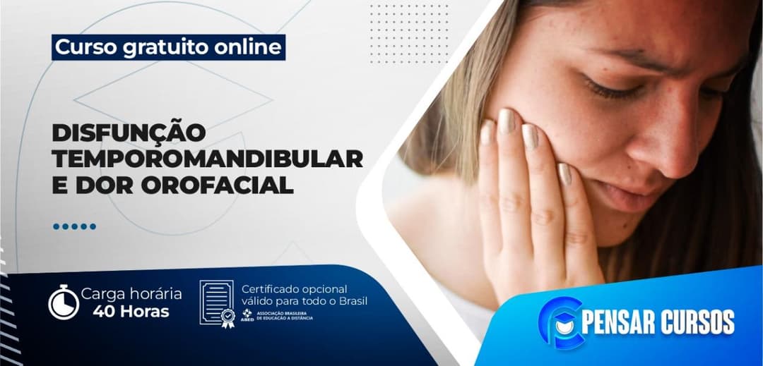 Disfunção Temporomandibular e Dor Orofacial