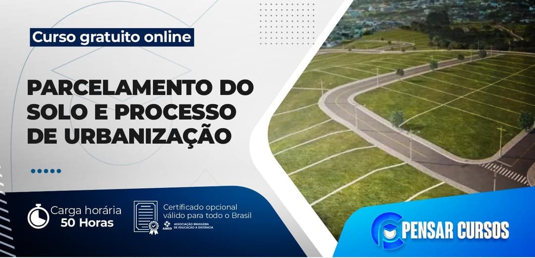 Parcelamento do Solo e Processo de Urbanização
