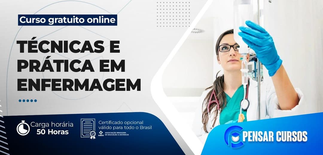 Técnicas e Prática em Enfermagem