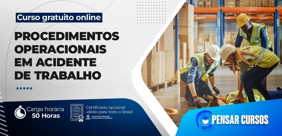 Procedimentos Operacionais em Acidente de Trabalho
