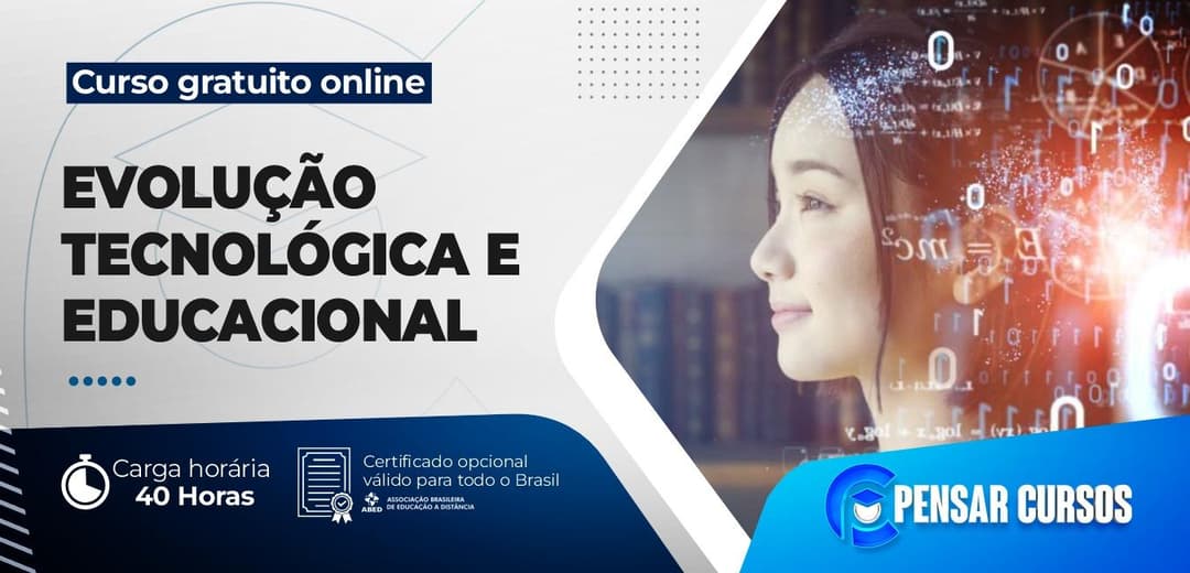 Evolução Tecnológica e Educacional
