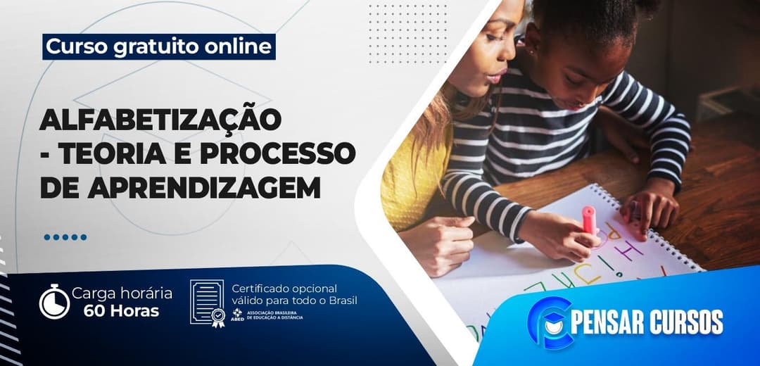 Alfabetização - Teoria e Processo de Aprendizagem