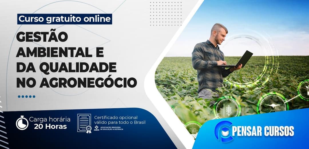 Gestão Ambiental e da Qualidade no Agronegócio