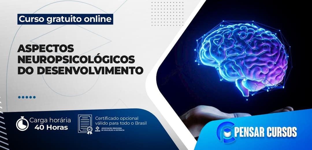Aspectos Neuropsicológicos do Desenvolvimento