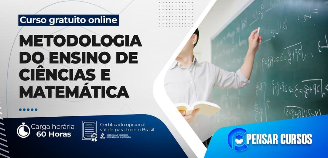 Metodologia do Ensino de Ciências e Matemática