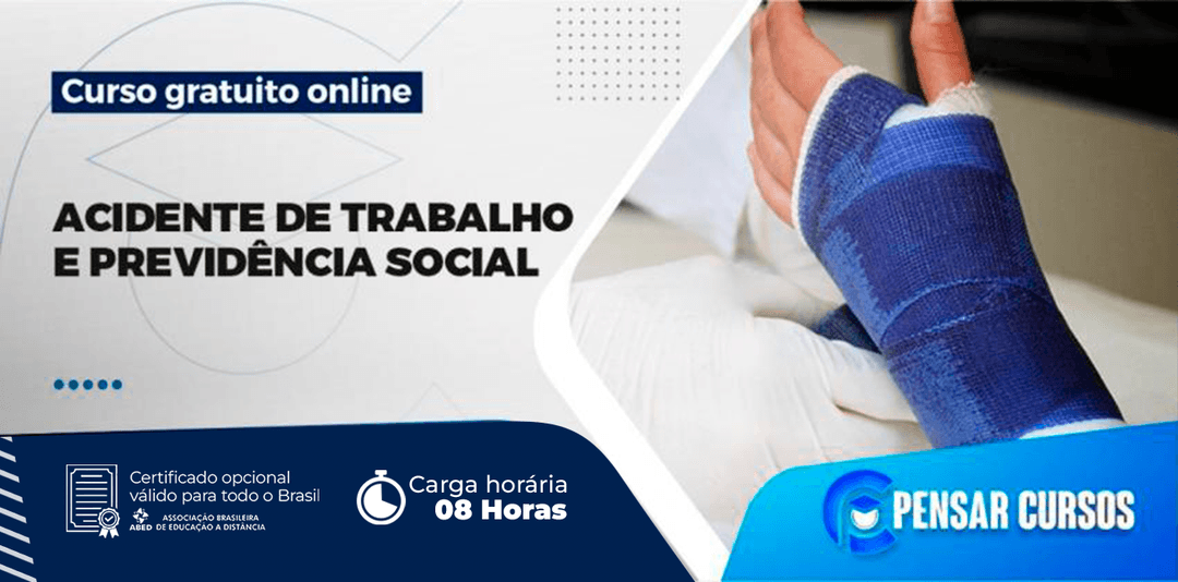 Minicurso Acidente de Trabalho e Previdência Social