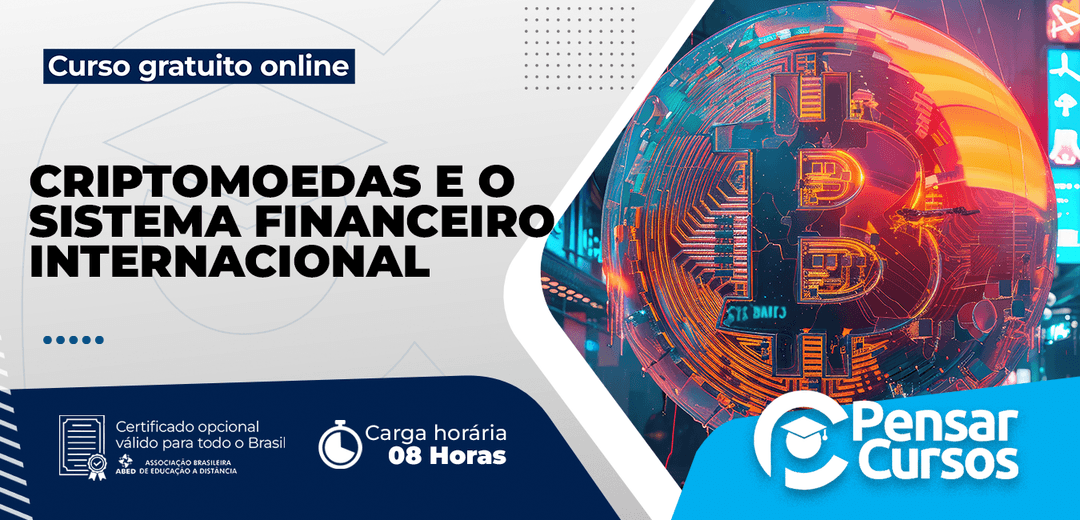 Minicurso Criptomoedas e o Sistema Financeiro Internacional