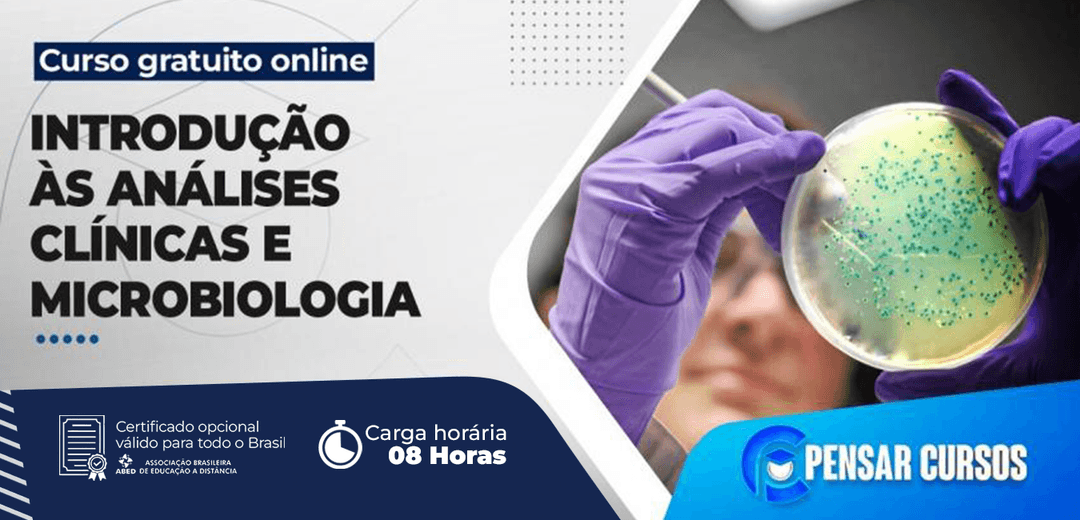 Minicurso de Introdução às Análises Clínicas e Microbiologia