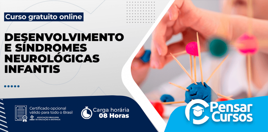 Minicurso Desenvolvimento e Síndromes Neurológicas Infantis
