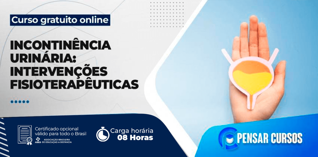Minicurso Incontinência Urinária: Intervenções Fisioterapêuticas