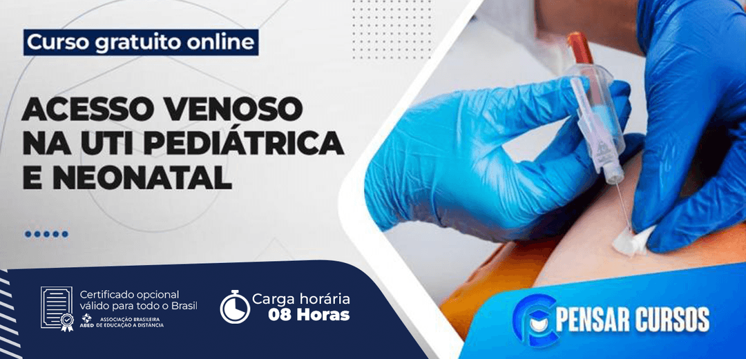 Minicurso Acesso Venoso na UTI Pediátrica e Neonatal