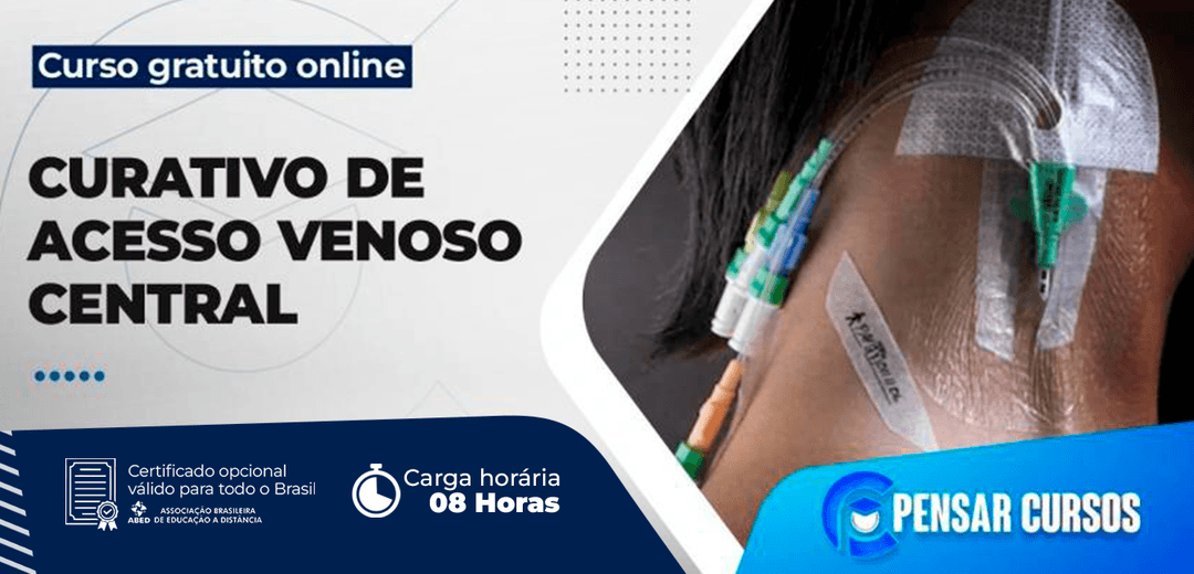 Minicurso Curativo de Acesso Venoso Central