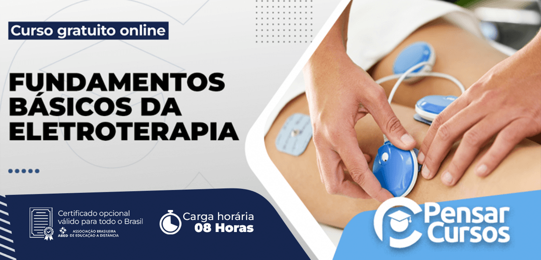 Minicurso Fundamentos Básicos da Eletroterapia