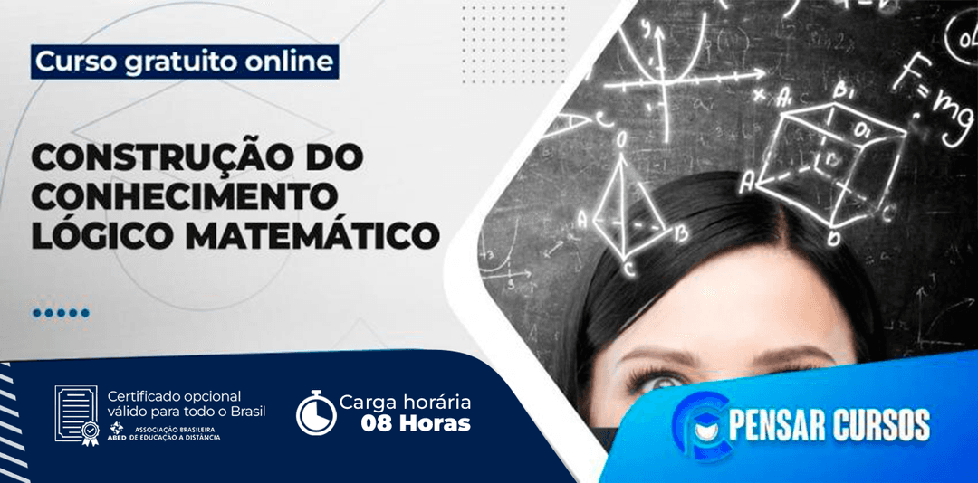 Minicurso Construção do Conhecimento Lógico Matemático