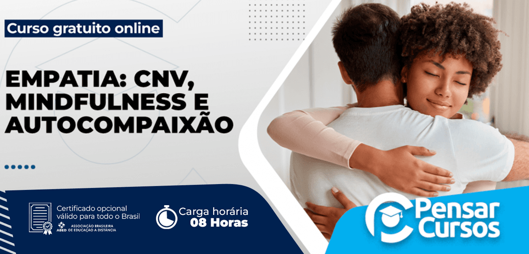 Minicurso Empatia: CNV, Mindfulness e Autocompaixão