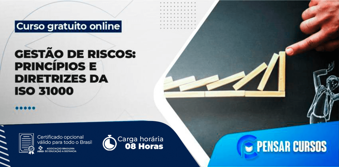 Minicurso Gestão de Riscos: Princípios e Diretrizes da ISO 31000