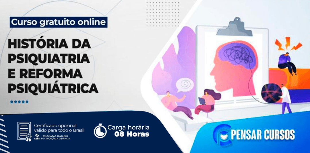Minicurso História da Psiquiatria e Reforma Psiquiátrica