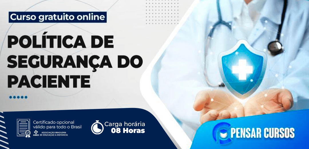Minicurso Política de Segurança do Paciente