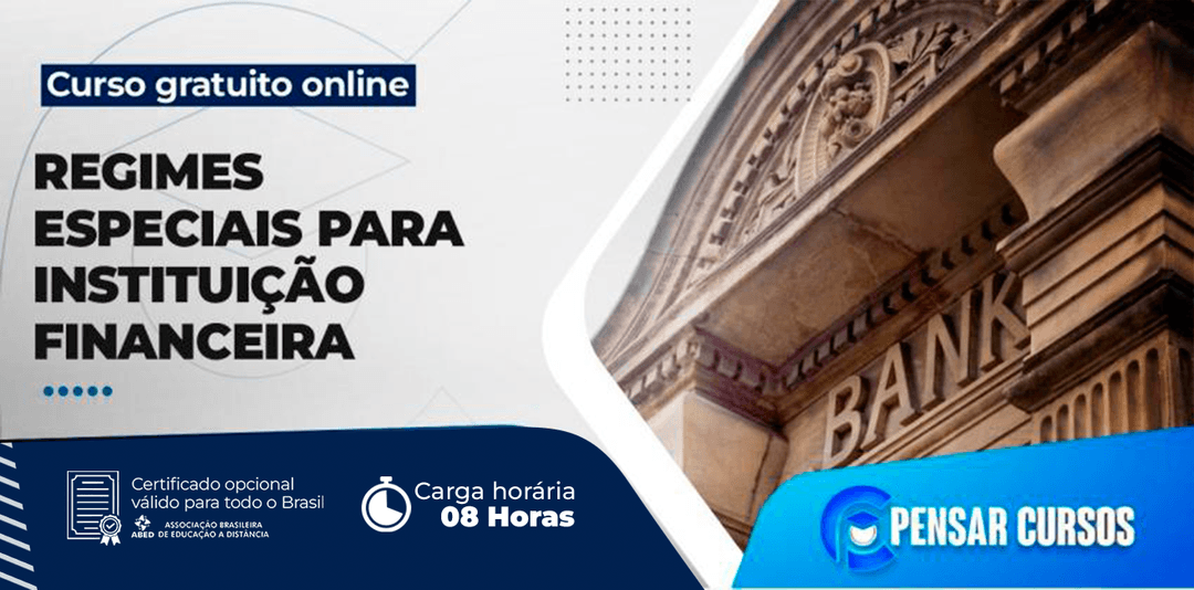 Minicurso Regimes Especiais para Instituições Financeiras