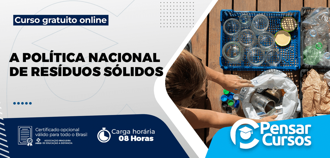 Minicurso A Política Nacional de Resíduos Sólidos