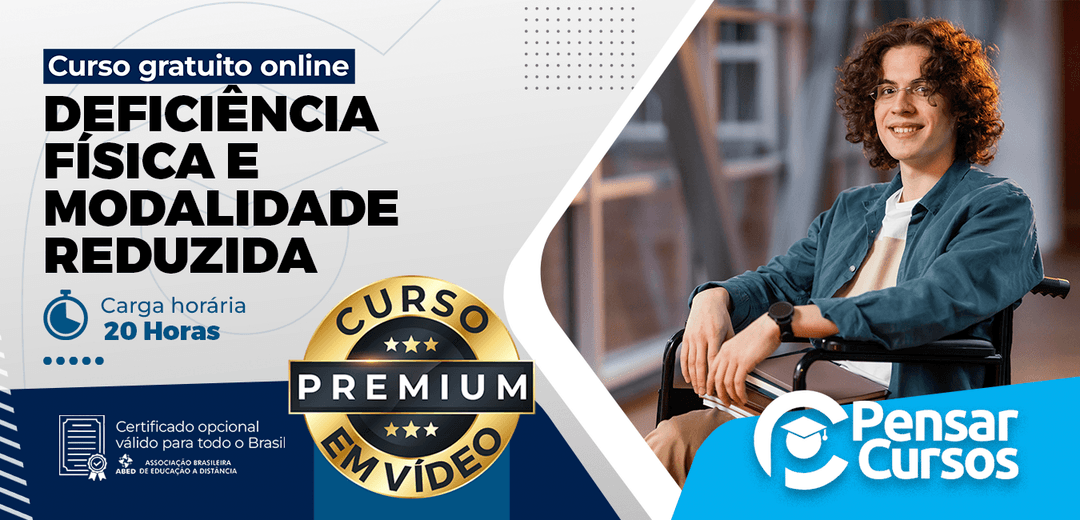 Deficiência Física e Mobilidade Reduzida