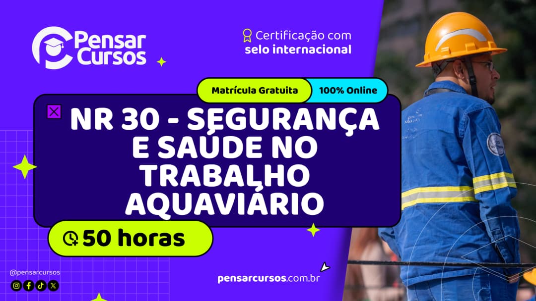 NR 30 - Segurança e Saúde no Trabalho Aquaviário