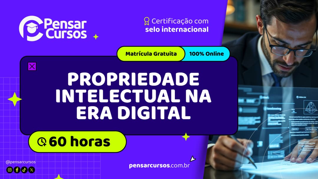 Propriedade Intelectual na Era Digital