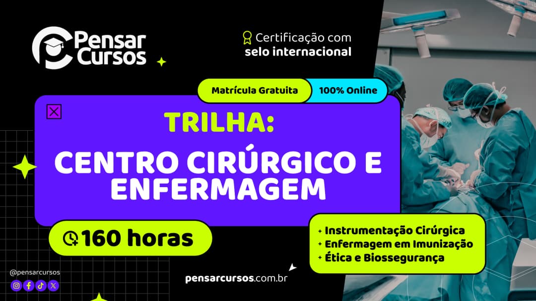 Trilha Centro Cirúrgico e Enfermagem