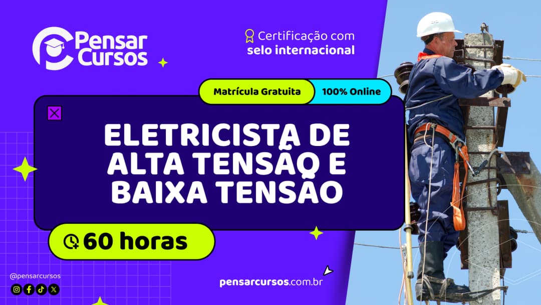 Eletricista de Alta Tensão e Baixa Tensão