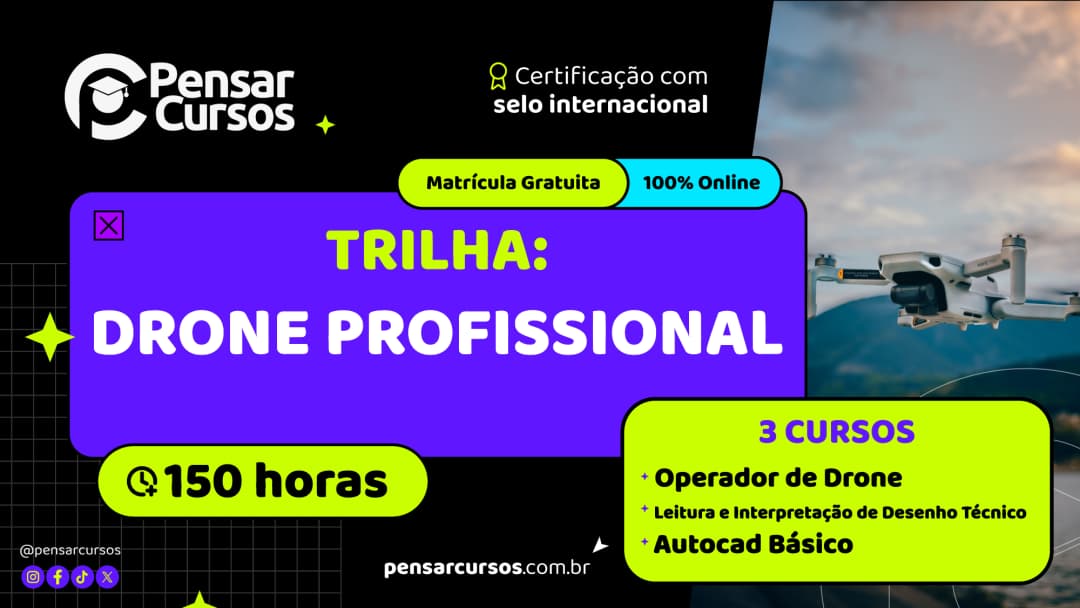 Trilha Drone Profissional: Operador de Drone + Leitura e Interpretação de Desenho Técnico + AutoCAD Básico