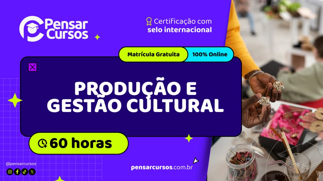 Produção e Gestão Cultural